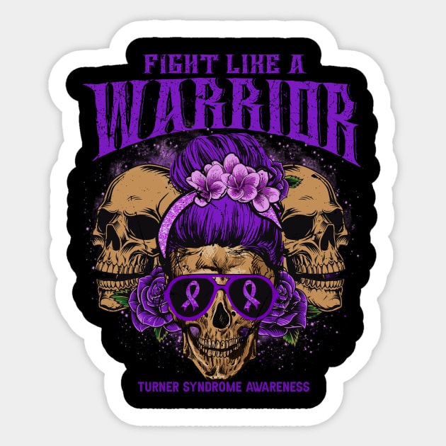 Turner Syndrome awareness Skull Messy Bun Floral Fight Like Turner Syndrome warrior gift for survivor Sticker by Paula Tomberlin